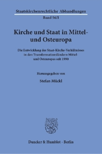 Kirche und Staat in Mittel- und Osteuropa.