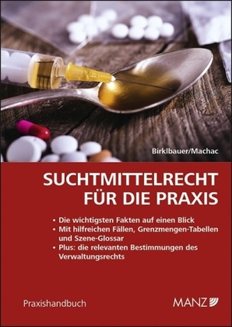 Suchtmittelrecht für die Praxis (f. Österreich)
