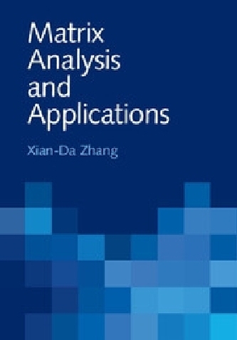 Matrix Analysis and Applications Matrix Analysis and Applications