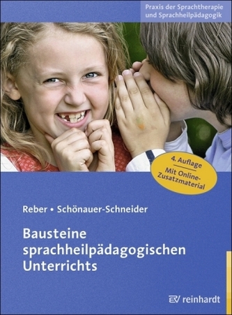 Bausteine sprachheilpädagogischen Unterrichts Bausteine sprachheilpädagogischen Unterrichts