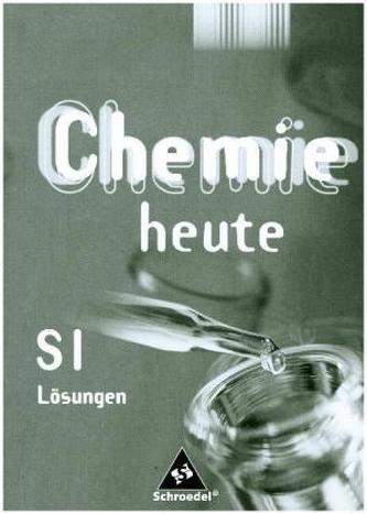 Chemie heute SI - Lehrermaterialien Ausgabe 2001, Lösungen