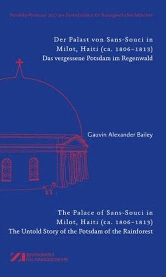 Der Palast von Sans-Souci in Milot, Haiti (ca.1806-1813). The Palace of Sans-Souci in Milot, Haiti (ca.1806-1813)
