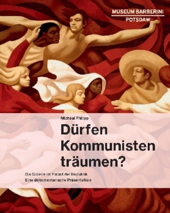 Dürfen Kommunisten träumen?