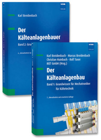 Der Kälteanlagenbau, 2 Bde. Der Kälteanlagenbau, 2 Bde.