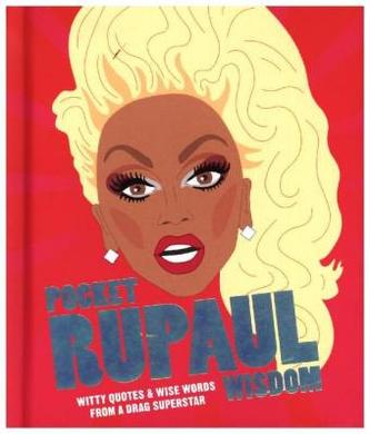 Pocket RuPaul Wisdom