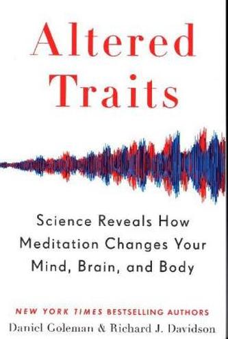 Altered Traits Altered Traits
