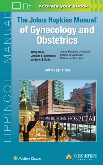 The John Hopkins Manual of Gynecology and Obstetrics