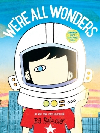 We're All Wonders We're All Wonders