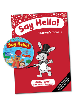 Say Hello - Teacher's Book with CD-ROM. Vol.1 Say Hello - Teacher's Book with CD-ROM. Vol.1