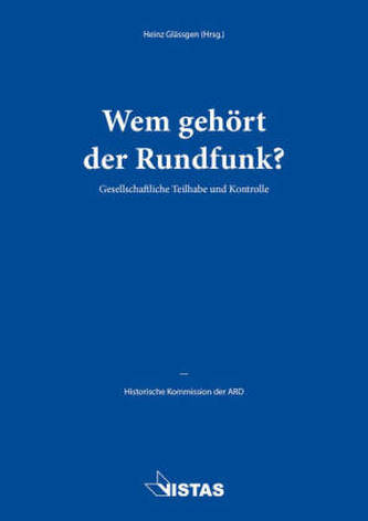 Wem gehört der Rundfunk?