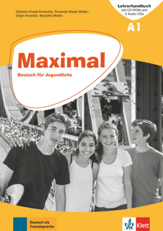 Maximal A1 - Lehrerhandbuch mit CD-ROM, 2 Audio-CDs zum Kursbuch und Audio-CD zum Arbeitsbuch Maximal A1 - Lehrerhandbuch mit CD-ROM, 2 Audio-CDs zum Kursbuch und Audio-CD zum Arbeitsbuch