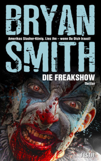 Die Freakshow Die Freakshow