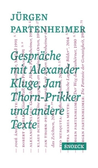 Jürgen Partenheimer: Gespräche mit Alexander Kluge, Jan Thorn-Prikker und andere Texte