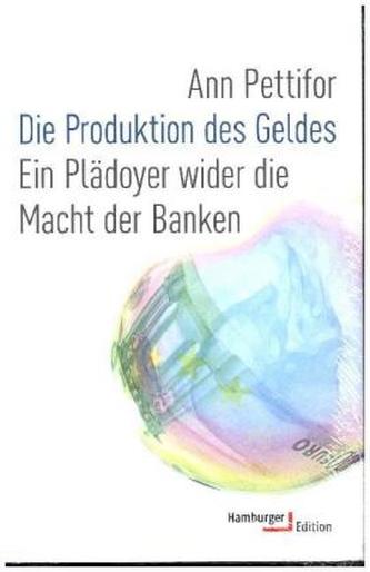 Die Produktion des Geldes