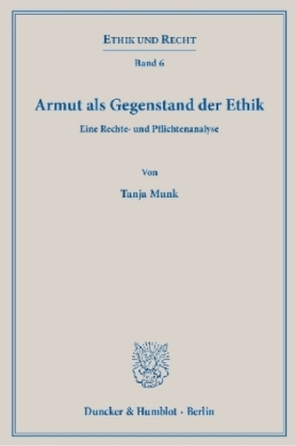 Armut als Gegenstand der Ethik