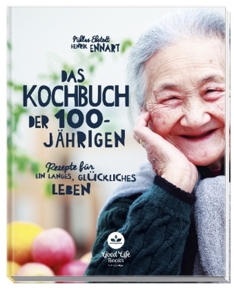 Das Kochbuch der 100-Jährigen Das Kochbuch der 100-Jährigen