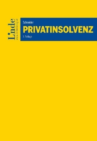 Privatinsolvenz (f. Österreich) Privatinsolvenz (f. Österreich)