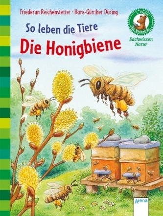So leben die Tiere. Die Honigbiene