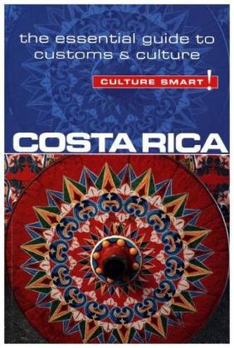 Costa Rica - Culture Smart!