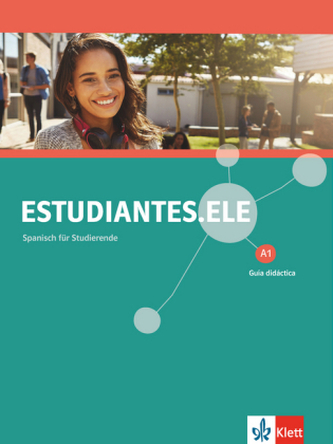 Estudiantes.ELE A1 - Guía didáctica Estudiantes.ELE A1 - Guía didáctica