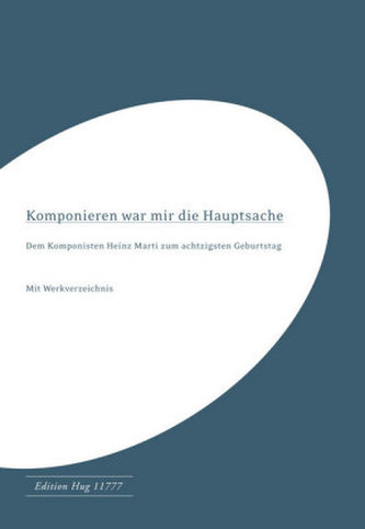 Komponieren war mir die Hauptsache