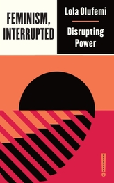 Feminism, Interrupted