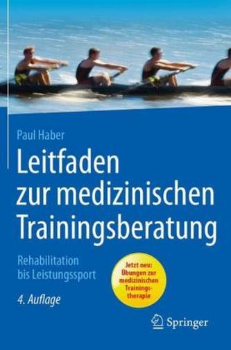 Leitfaden zur medizinischen Trainingsberatung Leitfaden zur medizinischen Trainingsberatung