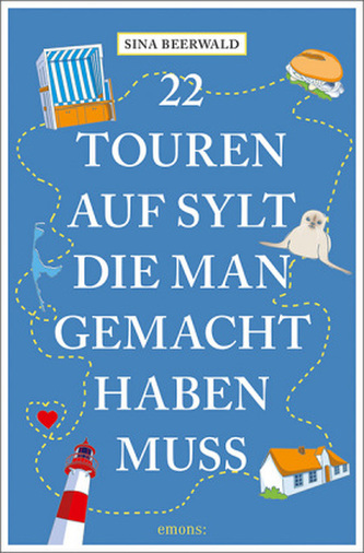 22 Touren auf Sylt, die man gemacht haben muss 22 Touren auf Sylt, die man gemacht haben muss