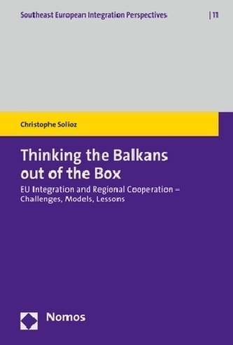 Thinking the Balkans out of the Box Thinking the Balkans out of the Box