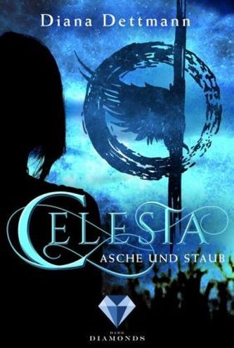 Celesta - Asche und Staub Celesta - Asche und Staub
