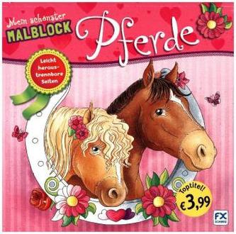 Mein schönster Malblock Pferde