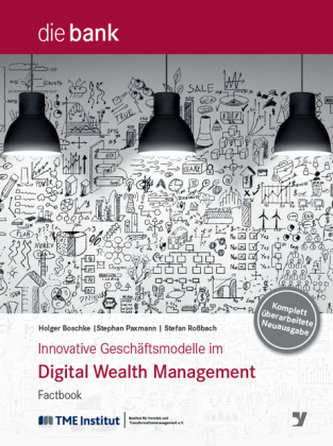 Innovative Geschäftsmodelle im Digital Wealth Management