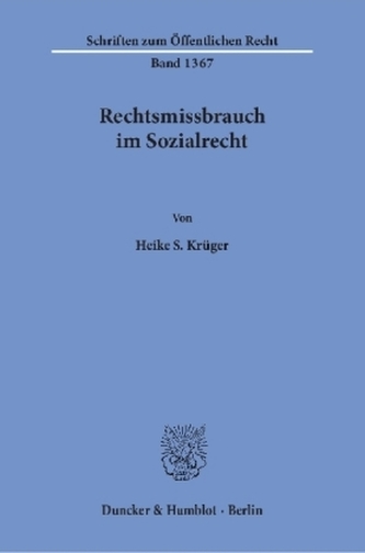 Rechtsmissbrauch im Sozialrecht.