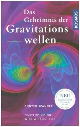 Das Geheimnis der Gravitationswellen