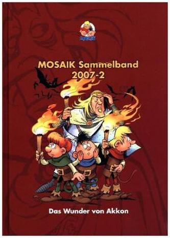 MOSAIK Sammelband - Das Wunder von Akkon