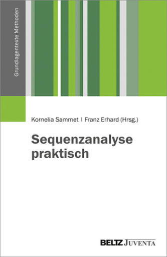 Sequenzanalyse praktisch Sequenzanalyse praktisch