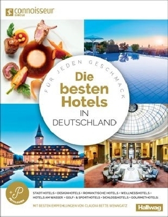 Connoisseur Circle Die Besten Hotels in Deutschland