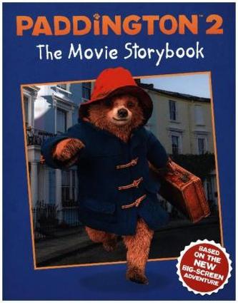 Paddington 2: The Movie Storybook Paddington 2: The Movie Storybook