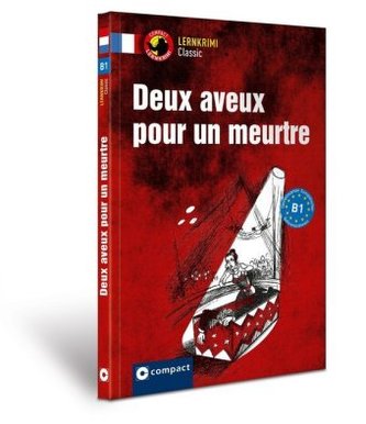 Deux aveux pour un meurtre Deux aveux pour un meurtre