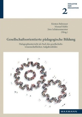 Gesellschaftsorientierte pädagogische Bildung
