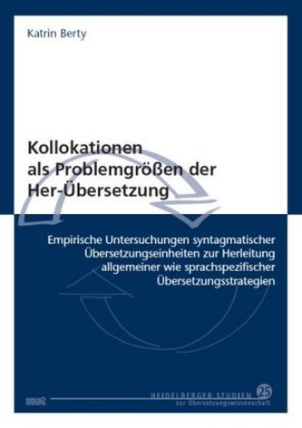 Kollokationen als Problemgrößen der Her-Übersetzung