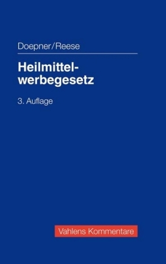 Heilmittelwerbegesetz (HWG), Kommentar