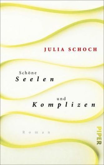 Schöne Seelen und Komplizen Schöne Seelen und Komplizen