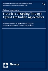 Procedure Shopping Through Hybrid Arbitration Agreements