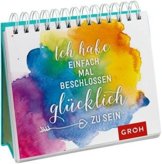 Ich habe einfach mal beschlossen, glücklich zu sein Ich habe einfach mal beschlossen, glücklich zu sein