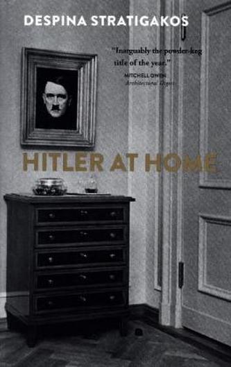 Hitler at Home Hitler at Home