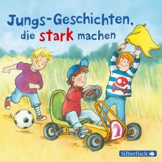 Jungs-Geschichten, die stark machen, 1 Audio-CD Jungs-Geschichten, die stark machen, 1 Audio-CD