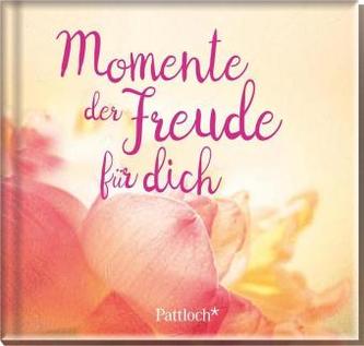 Momente der Freude für dich