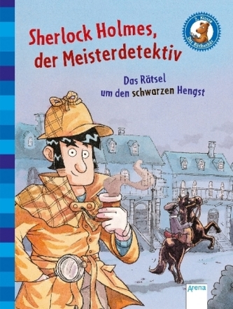 Sherlock Holmes, der Meisterdetektiv. Das Rätsel um den schwarzen Hengst