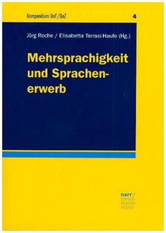 Mehrsprachigkeit und Sprachenerwerb Mehrsprachigkeit und Sprachenerwerb